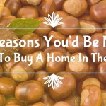 5 Reasons You'd Be Nuts To Buy A Home In The Fall